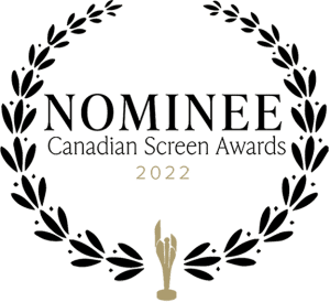 Nominee Canadian Screen Awards 2022